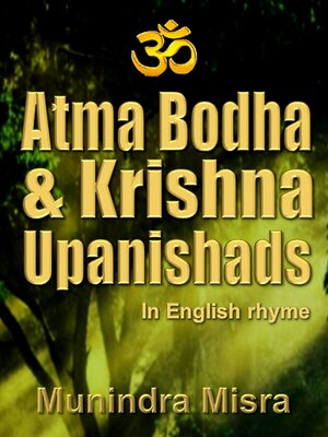 cover image of Atma Bodha & Krishna Upanishads